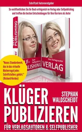 Waldscheidt |  KLÜGER PUBLIZIEREN für Verlagsautoren und Selfpublisher | eBook | Sack Fachmedien
