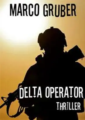 Gruber |  DELTA OPERATOR | eBook | Sack Fachmedien