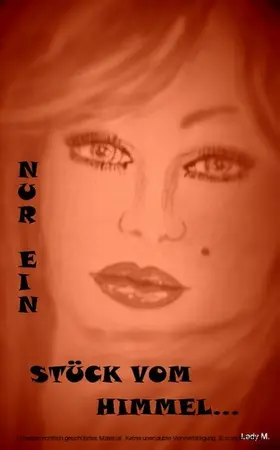 Frey |  Nur ein Stück vom Himmel... | eBook | Sack Fachmedien