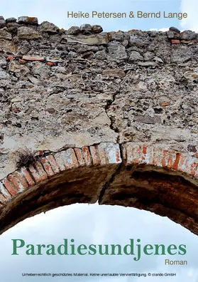 Petersen & Bernd Lange / Petersen / Lange |  Paradiesundjenes | eBook | Sack Fachmedien