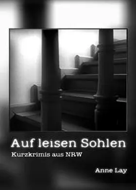 Lay |  Auf leisen Sohlen | eBook | Sack Fachmedien