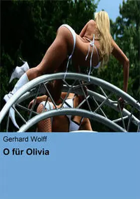 Wolff |  O für Olivia | eBook | Sack Fachmedien