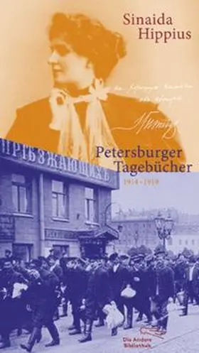 Hippius |  Petersburger Tagebücher 1914-1919 | Buch |  Sack Fachmedien