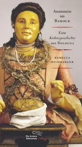 Messbarger |  Signora Anna, Anatomin der Aufklärung | Buch |  Sack Fachmedien