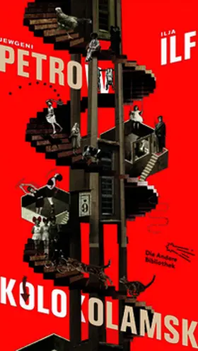 Ilf / Petrow |  Kolokolamsk - und andere unglaubliche Geschichten | Buch |  Sack Fachmedien