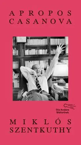 Szentkuthy |  Apropos Casanova | Buch |  Sack Fachmedien