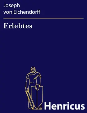 Eichendorff | Erlebtes | E-Book | sack.de