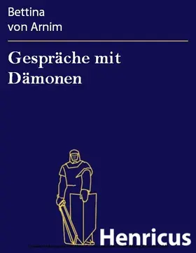 Arnim |  Gespräche mit Dämonen | eBook | Sack Fachmedien