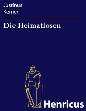 Kerner |  Die Heimatlosen | eBook | Sack Fachmedien