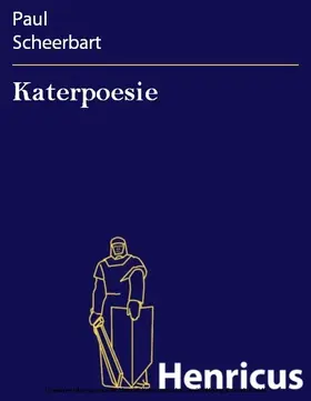 Scheerbart |  Katerpoesie | eBook | Sack Fachmedien