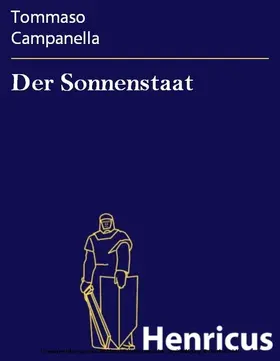 Campanella |  Der Sonnenstaat | eBook | Sack Fachmedien