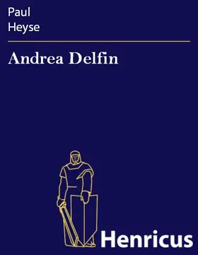 Heyse |  Andrea Delfin | eBook | Sack Fachmedien