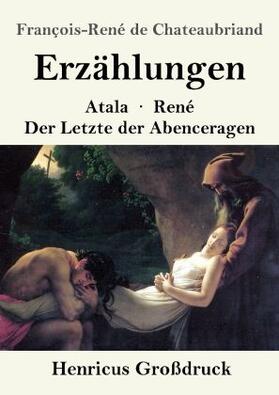 Chateaubriand |  Erzählungen (Großdruck) | Buch |  Sack Fachmedien