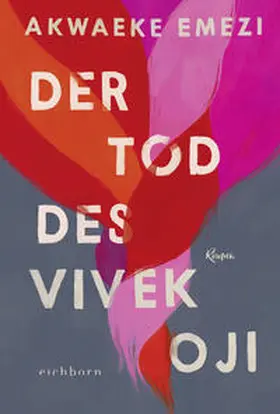 Emezi |  Der Tod des Vivek Oji | Buch |  Sack Fachmedien