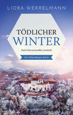 Werrelmann |  Tödlicher Winter | Buch |  Sack Fachmedien