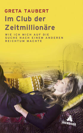 Taubert |  Im Club der Zeitmillionäre | Buch |  Sack Fachmedien