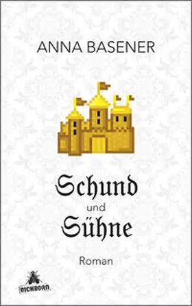Basener |  Schund und Sühne | Buch |  Sack Fachmedien