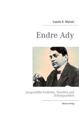 Ady / Marosi |  Endre Ady | Buch |  Sack Fachmedien