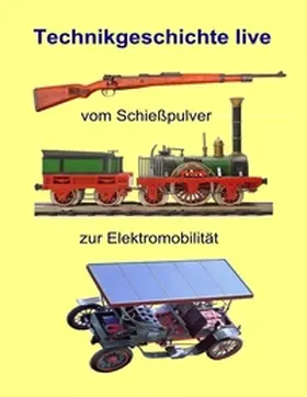 Müller |  Vom Schießpulver zur Elektromobilität | Buch |  Sack Fachmedien