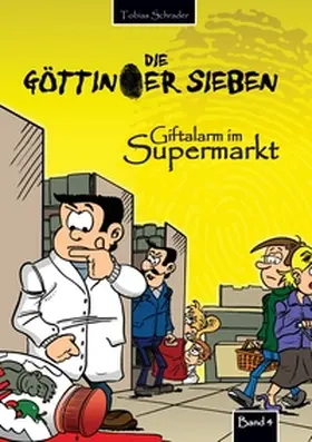 Schrader |  Die Göttinger Sieben | Buch |  Sack Fachmedien
