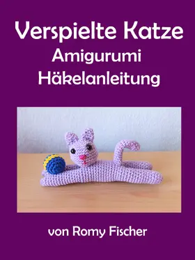 Fischer |  Verspielte Katze | eBook | Sack Fachmedien