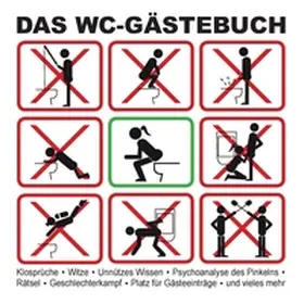 Breunig / Mayer |  Das WC-Gästebuch | Buch |  Sack Fachmedien