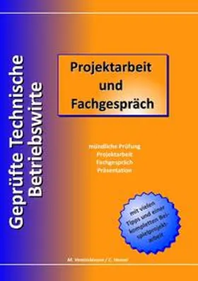 Ventzislavova / Hensel |  Geprüfte Technische Betriebswirte | Buch |  Sack Fachmedien