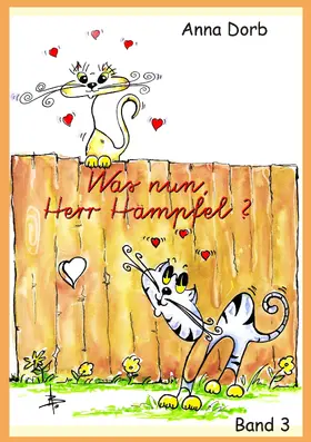 Dorb |  Was nun, Herr Hämpfel? | eBook | Sack Fachmedien