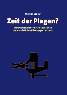 Steiner |  Zeit der Plagen? | eBook | Sack Fachmedien