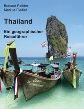 Richter / Fiedler |  Thailand ¿ Ein geographischer Reiseführer | Buch |  Sack Fachmedien