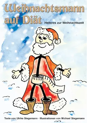 Stegemann |  Weihnachtsmann auf Diät | eBook | Sack Fachmedien