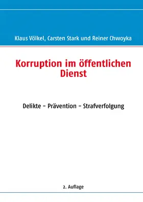 Völkel / Stark / Chwoyka |  Korruption im öffentlichen Dienst | eBook | Sack Fachmedien