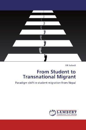Subedi |  From Student to Transnational Migrant | Buch |  Sack Fachmedien