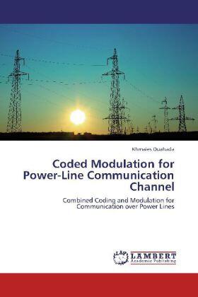 Ouahada |  Coded Modulation for Power-Line Communication Channel | Buch |  Sack Fachmedien
