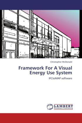 McDonald |  Framework For A Visual Energy Use System | Buch |  Sack Fachmedien
