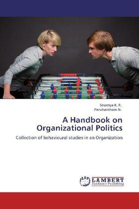 K. R. / N. |  A Handbook on Organizational Politics | Buch |  Sack Fachmedien