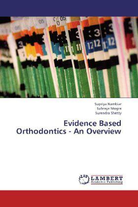 Nambiar / Mogra / Shetty |  Evidence Based Orthodontics - An Overview | Buch |  Sack Fachmedien
