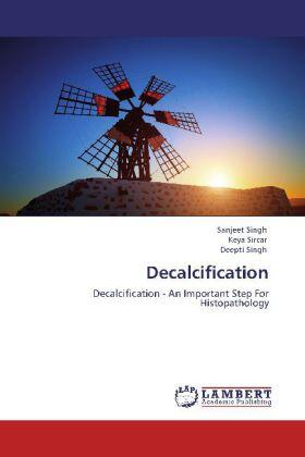 Singh / Sircar |  Decalcification | Buch |  Sack Fachmedien