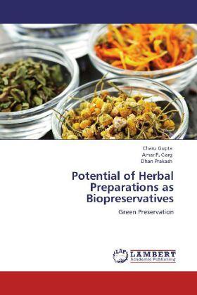 Gupta / Garg / Prakash |  Potential of Herbal Preparations as Biopreservatives | Buch |  Sack Fachmedien