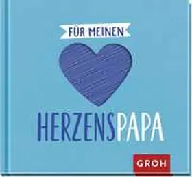 Funk |  Für meinen Herzenspapa | Buch |  Sack Fachmedien