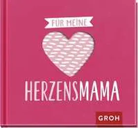 Funk |  Für meine Herzensmama | Buch |  Sack Fachmedien