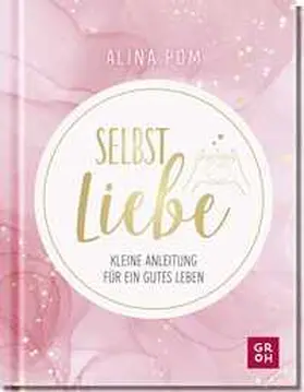 Pom | Selbstliebe | Buch | 978-3-8485-0153-3 | www2.sack.de