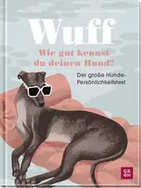 Davies |  Wuff - Wie gut kennst du deinen Hund?. | Buch |  Sack Fachmedien