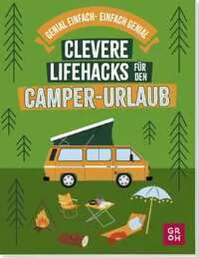 Holupirek |  Clevere Lifehacks für den Camper-Urlaub | Buch |  Sack Fachmedien