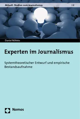 Nölleke |  Experten im Journalismus | Buch |  Sack Fachmedien