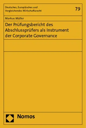 Müller |  Der Prüfungsbericht des Abschlussprüfers als Instrument der Corporate Governance | Buch |  Sack Fachmedien
