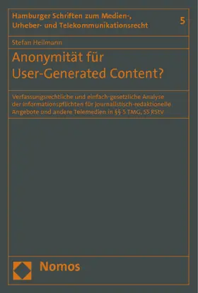 Heilmann |  Anonymität für User-Generated Content? | Buch |  Sack Fachmedien