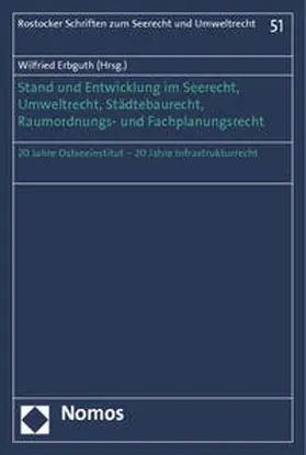 Erbguth |  Stand und Entwicklung im Seerecht, Umweltrecht, Städtebaurecht, Raumverordnungs- und Fachplanungsrecht | Buch |  Sack Fachmedien