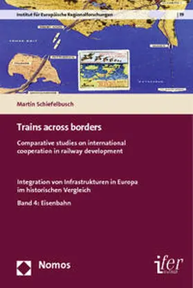 Schiefelbusch |  Trains across borders | Buch |  Sack Fachmedien