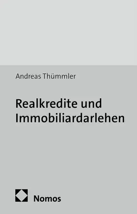 Thümmler |  Realkredite und Immobiliardarlehen | Buch |  Sack Fachmedien